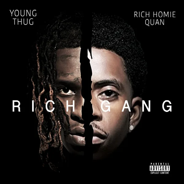 Rich Homie Quan & Young Thug